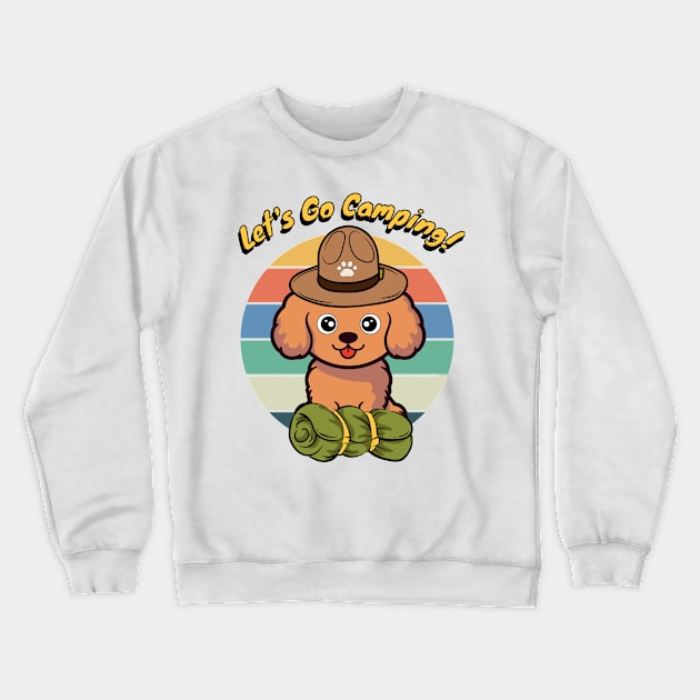 Funny Brown Dog Wants to go Camping Crewneck Sweatshirt by Pet Station